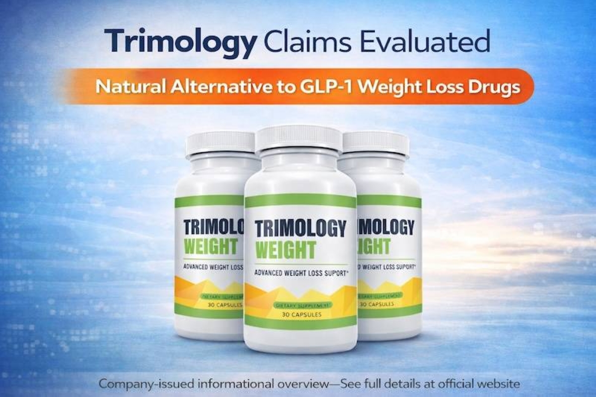 Trimology Claims Evaluated: The Natural Alternative to Expensive GLP-1  Weight Loss Drugs for Complete Metabolic Reset | The Manila Times